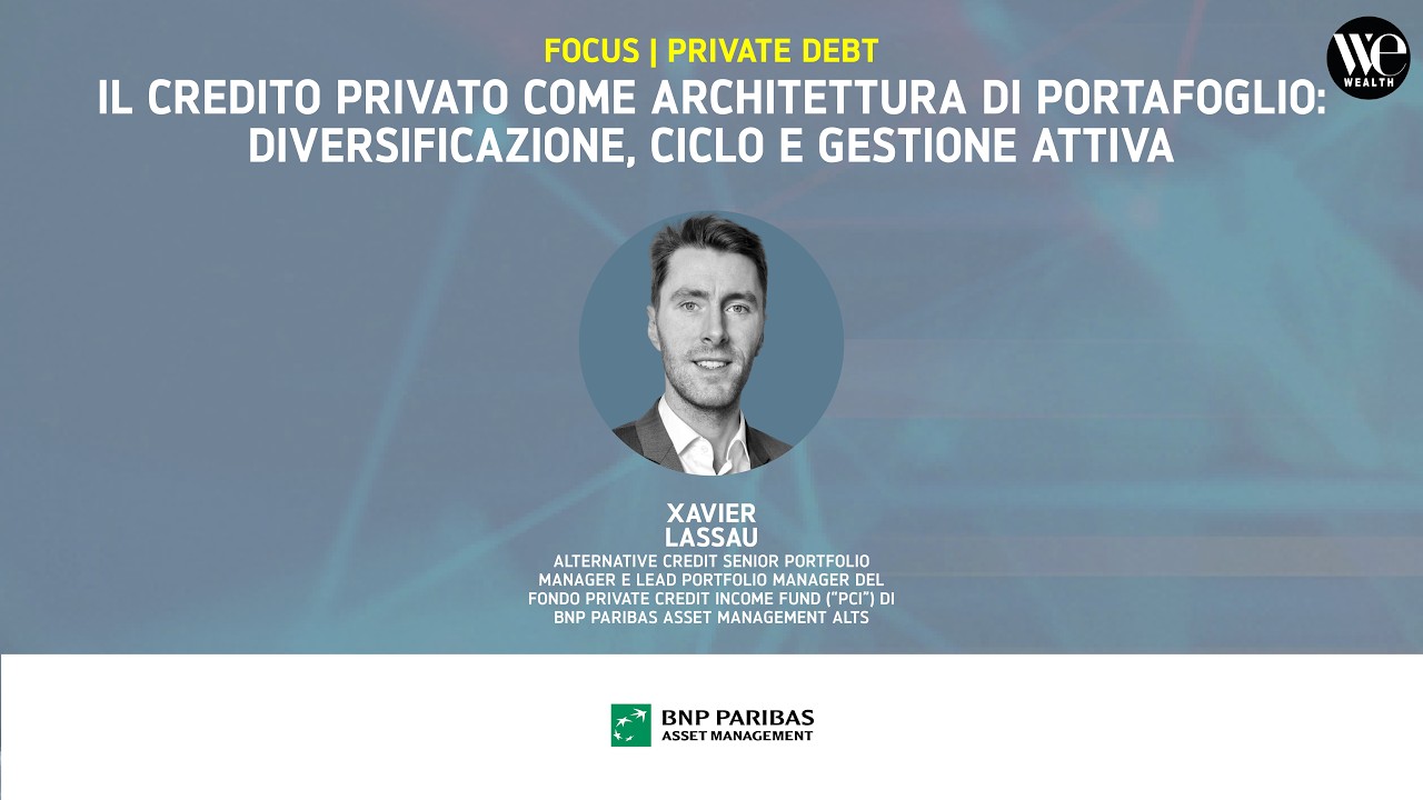 Il credito privato come architettura di portafoglio: diversificazione, ciclo e gestione attiva