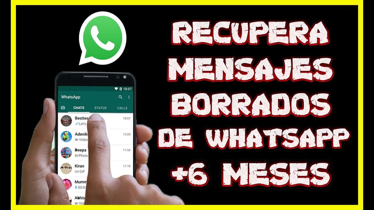 Cómo RECUPERAR MENSAJES y CONVERSACIONES BORRADAS de WHATSAPP | Mensajes antiguos