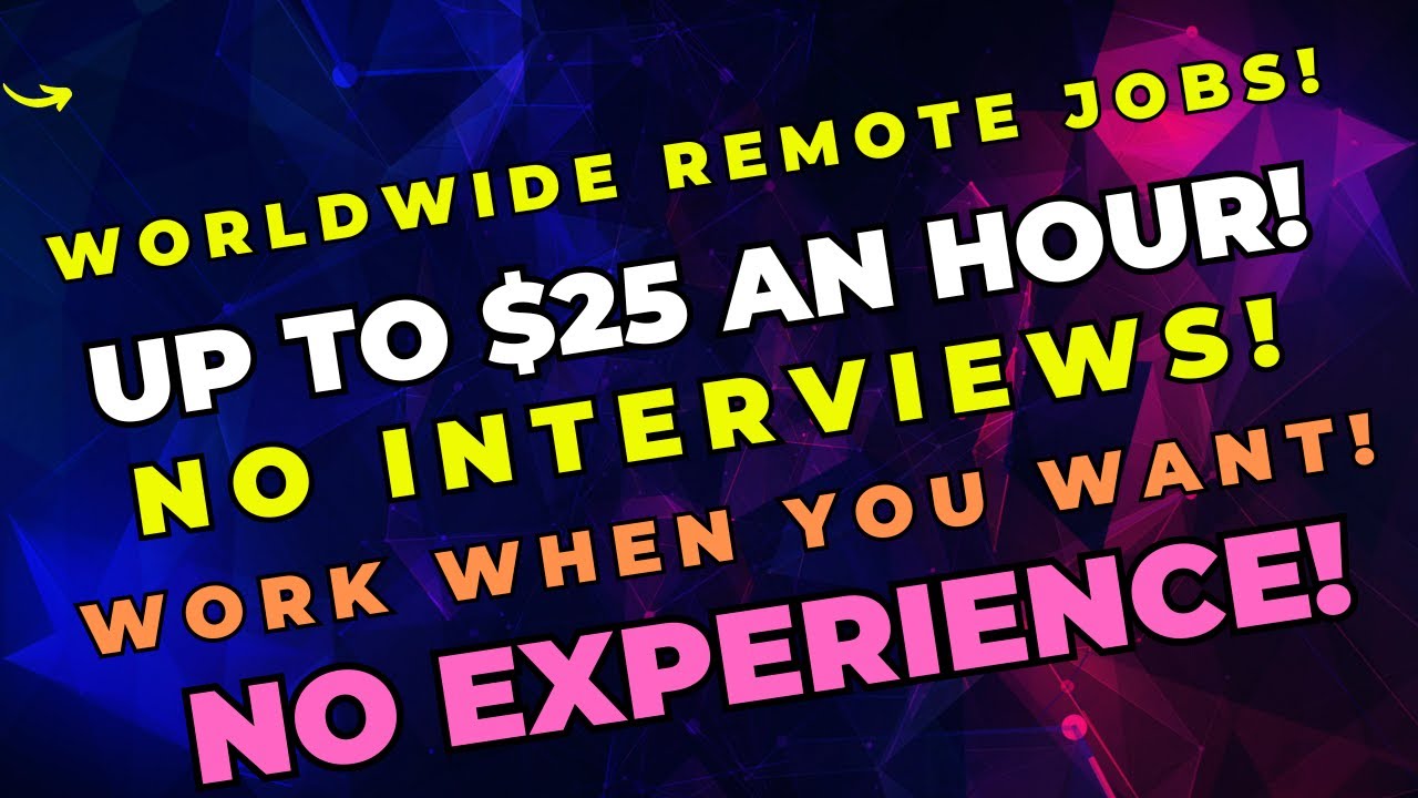Work From Anywhere In the World Remote Jobs No Interview No Resumes Work When You Want