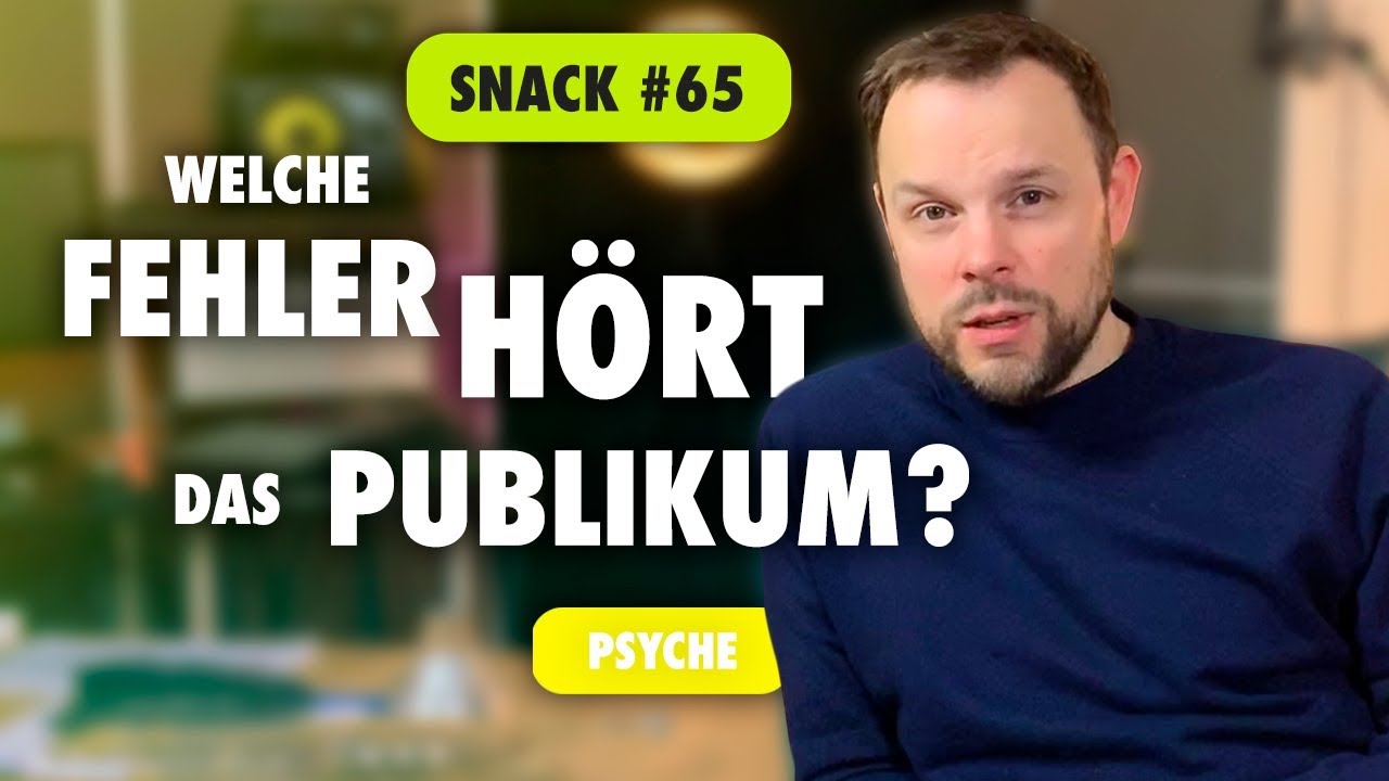 CBM Snack 65 - Welche Fehler hört das Publikum eigentlich und warum?