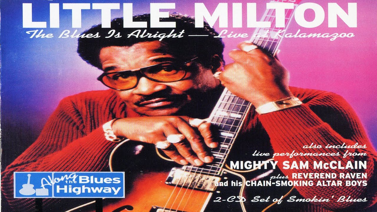 Little Milton - Slow Blues Medley.. Catch You On Your Way Down／Annie Mae's Cafe／Little Bluebird