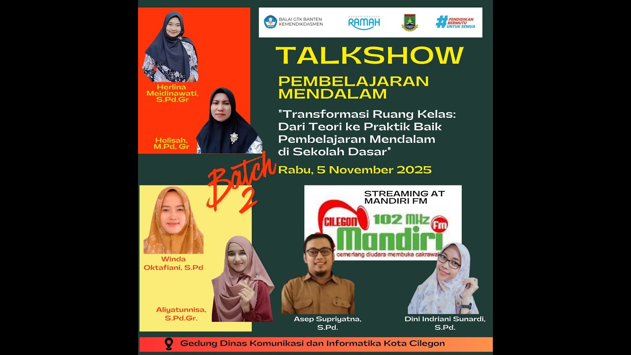 TALKSHOW PEMBELAJARAN MENDALAM