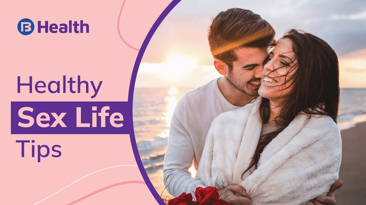 A healthy sex life - how to enjoy intimacy better | Bajaj Finserv Health