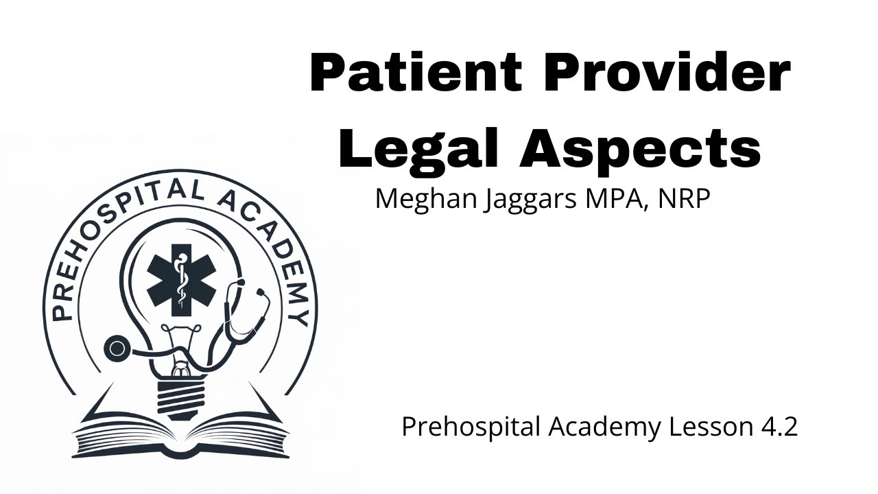Patient Provider Legal Aspects