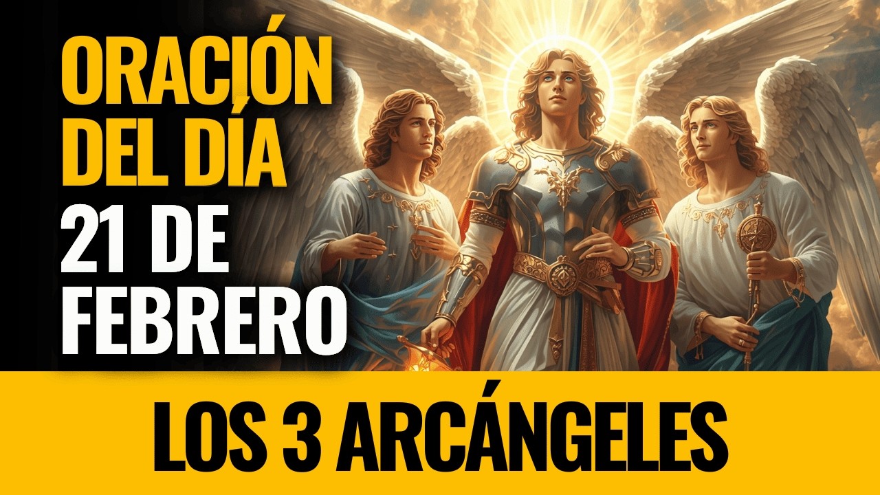 ¡Los 3 Arcángeles te sostienen con fe firme en tiempos inciertos! Ruega con fe