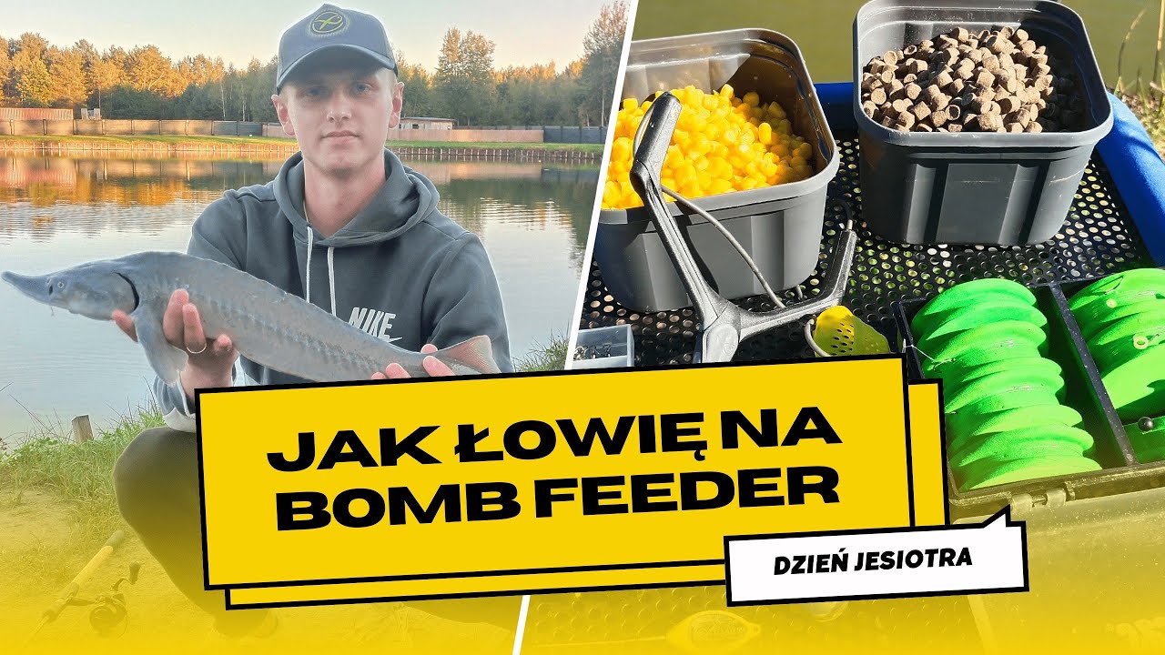 Jak łowię na (bombkę) BOMB FEEDER. Dzień jesiotra!!!