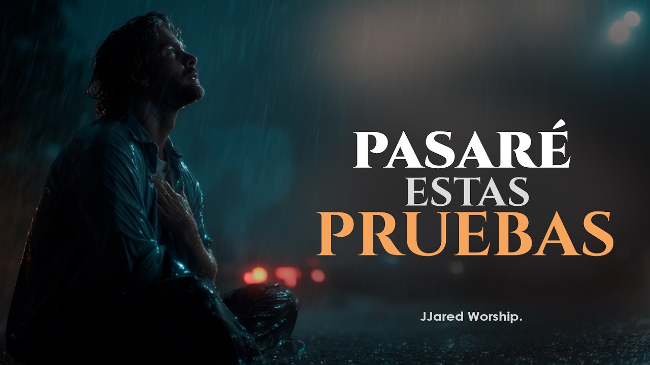 NO TE RINDAS&hellip; DIOS TE LEVANTAR&Aacute; | Estas Pruebas Pasar&eacute; (Worship Poderoso)
