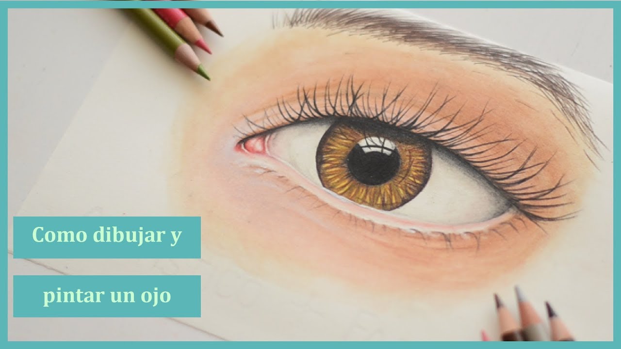 como dibujar y pintar un ojo