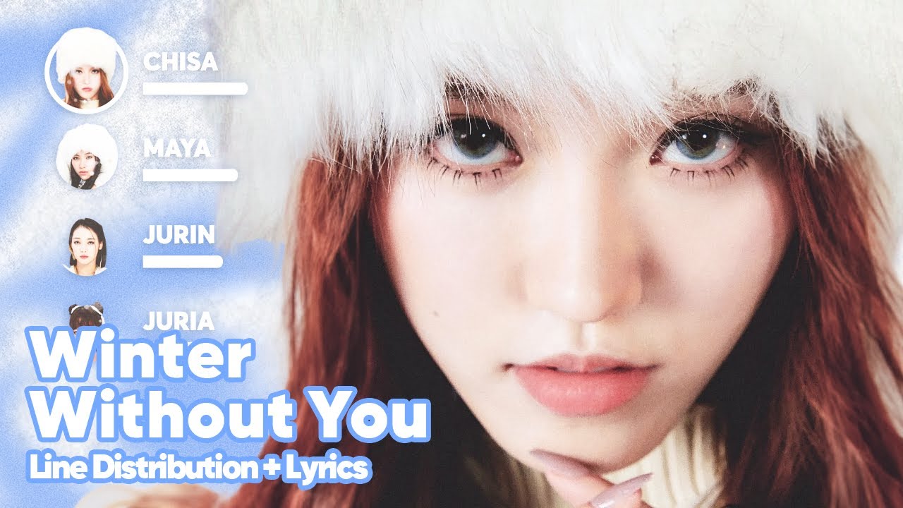 XG - Winter Without You (Line Distribution + Lyrics Karaoke) PATREON REQUESTED
