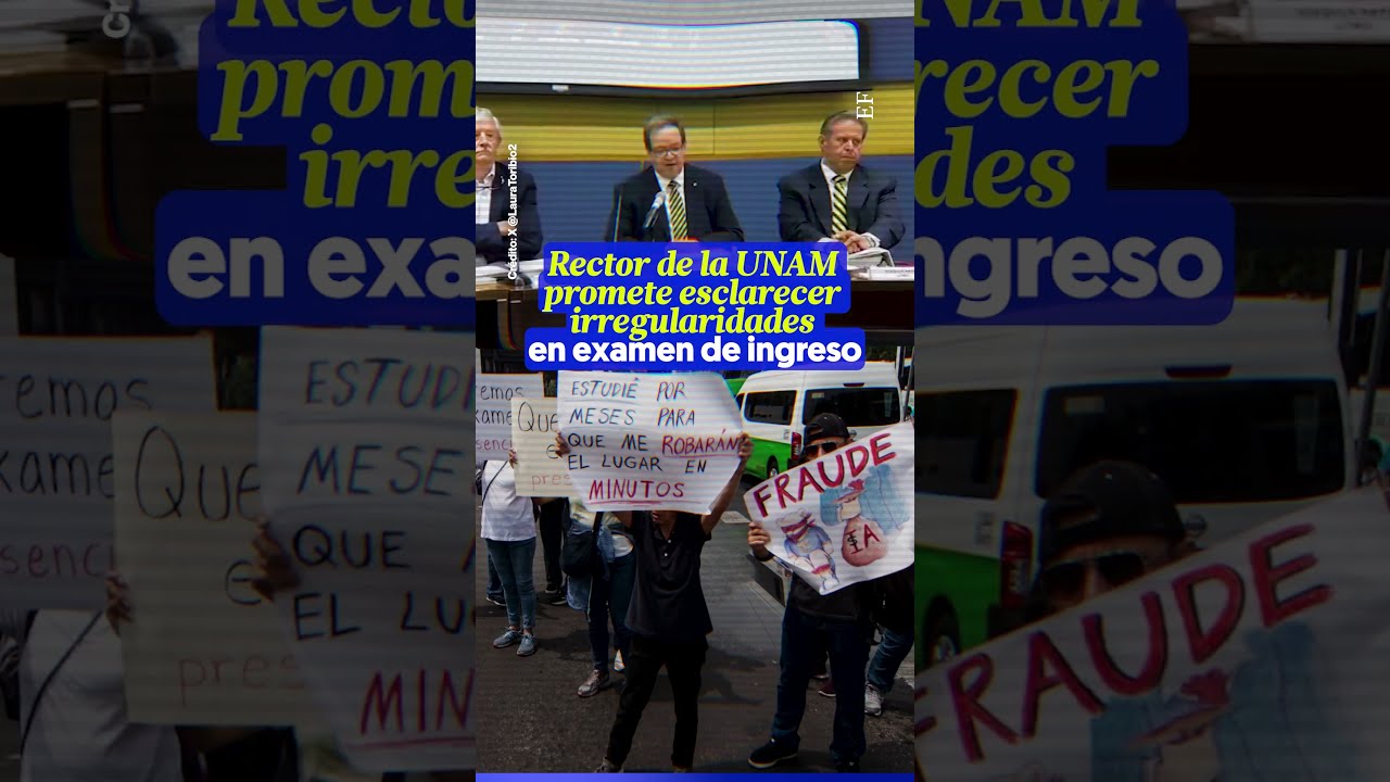 Rector de la UNAM promete esclarecer irregularidades en examen de ingreso