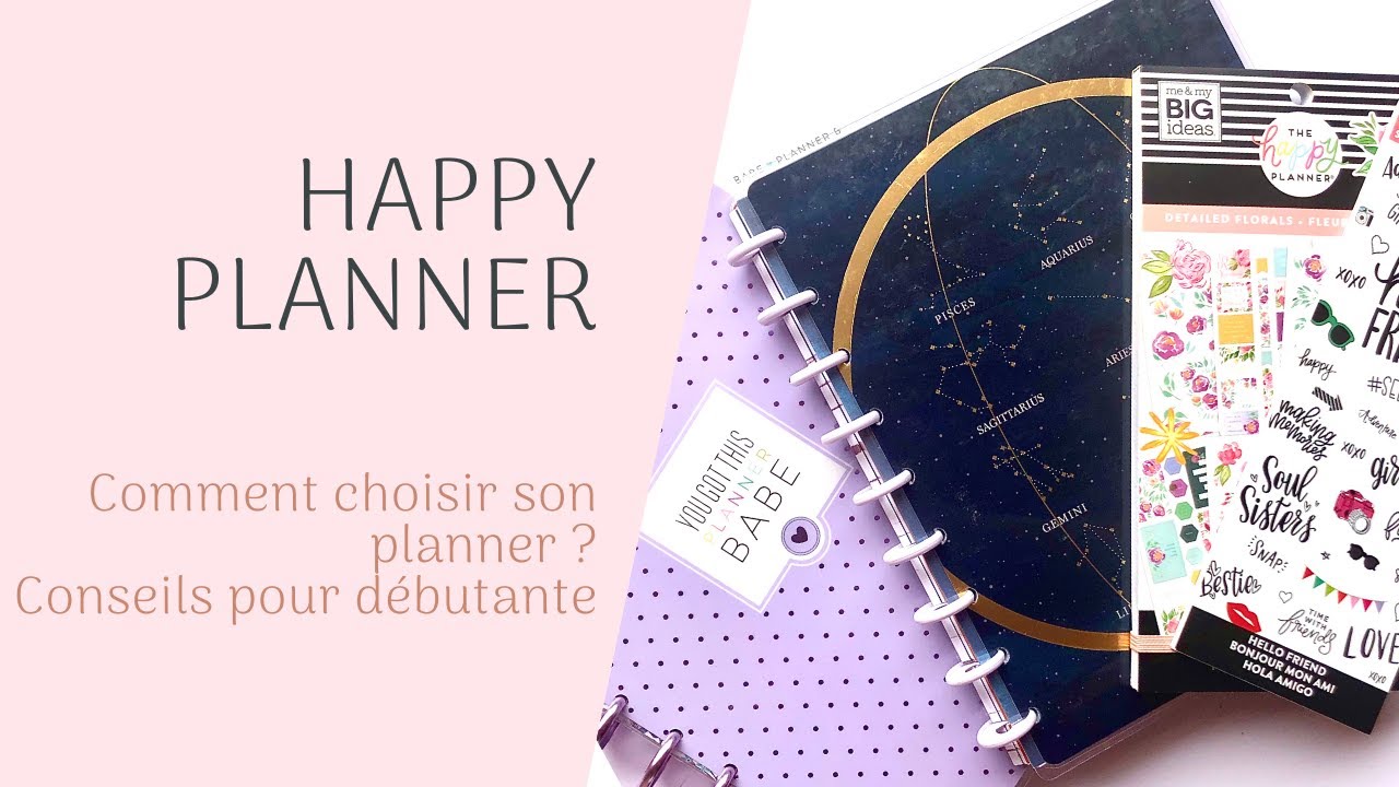Happy planner : comment choisir son planner et conseils pour débutant(e)