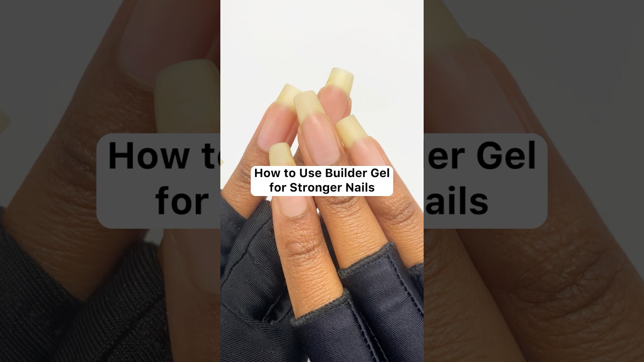 Builder Gel for Stronger Nails?!