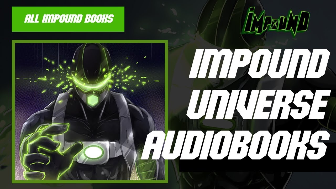Impound Comics - Full Audio Books
