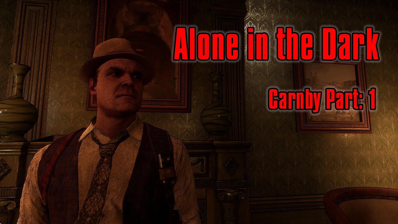 Alone in the Dark - Carnby: Part 1