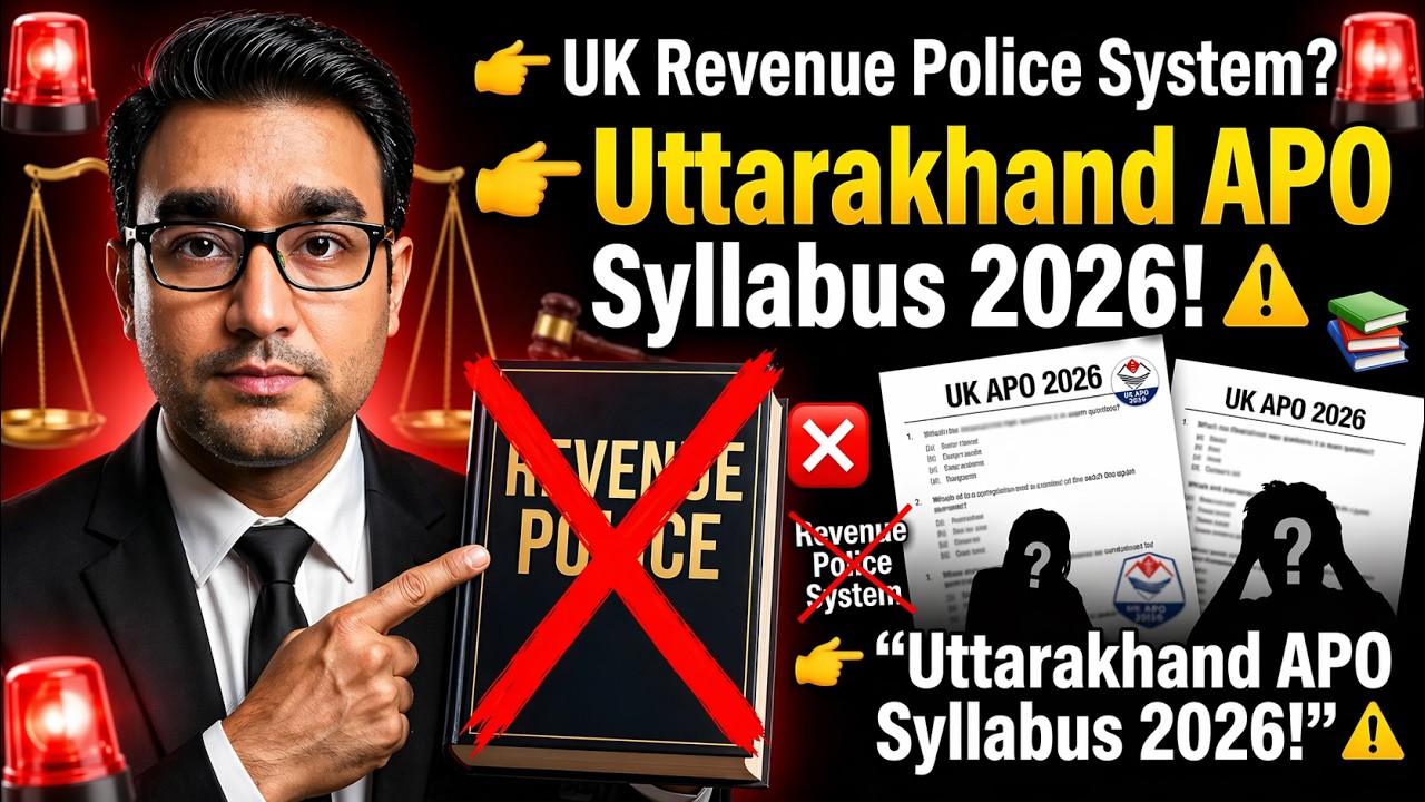 Uttarakhand Revenue Police System Removed? | Uttarakhand APO 2026 Big Update Explained