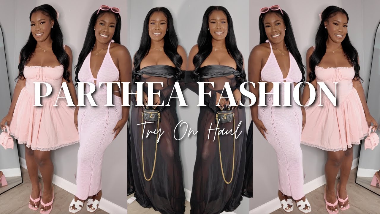PARTHEA FASHION TRY ON HAUL | STYLING VIDEO | DRESS HAUL