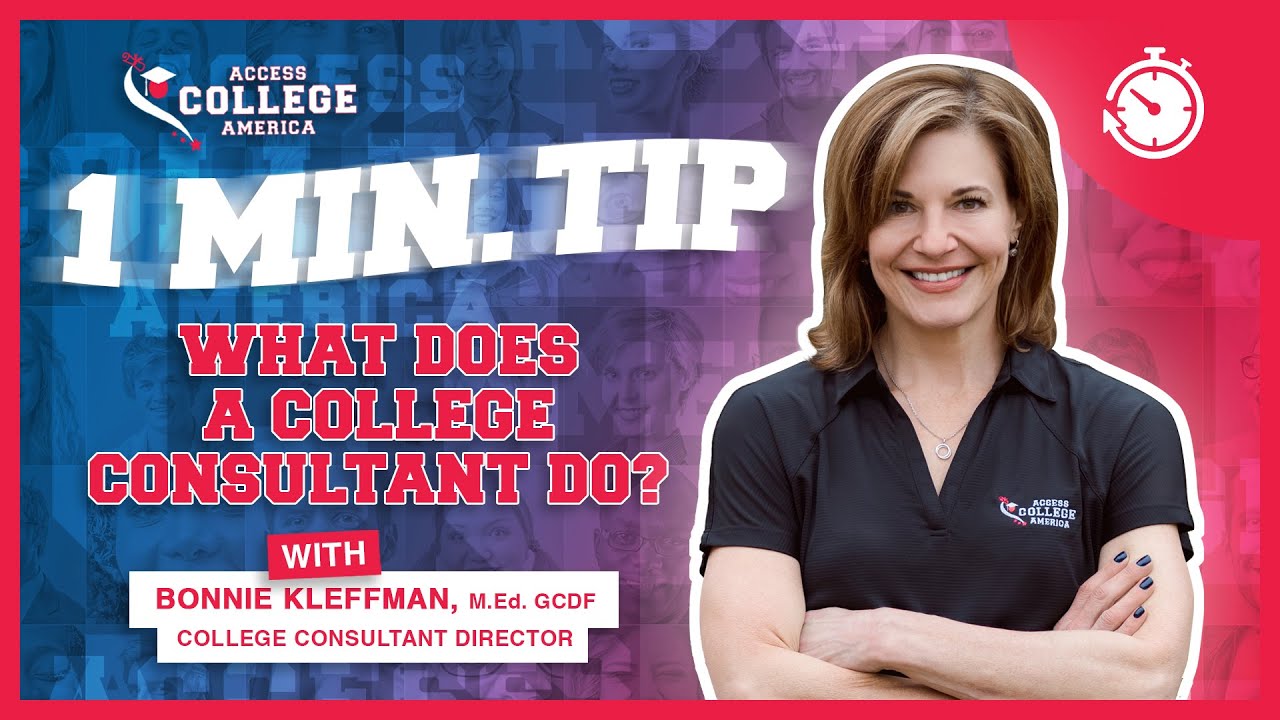 1 MIN TIP: What does a College Consultant do?