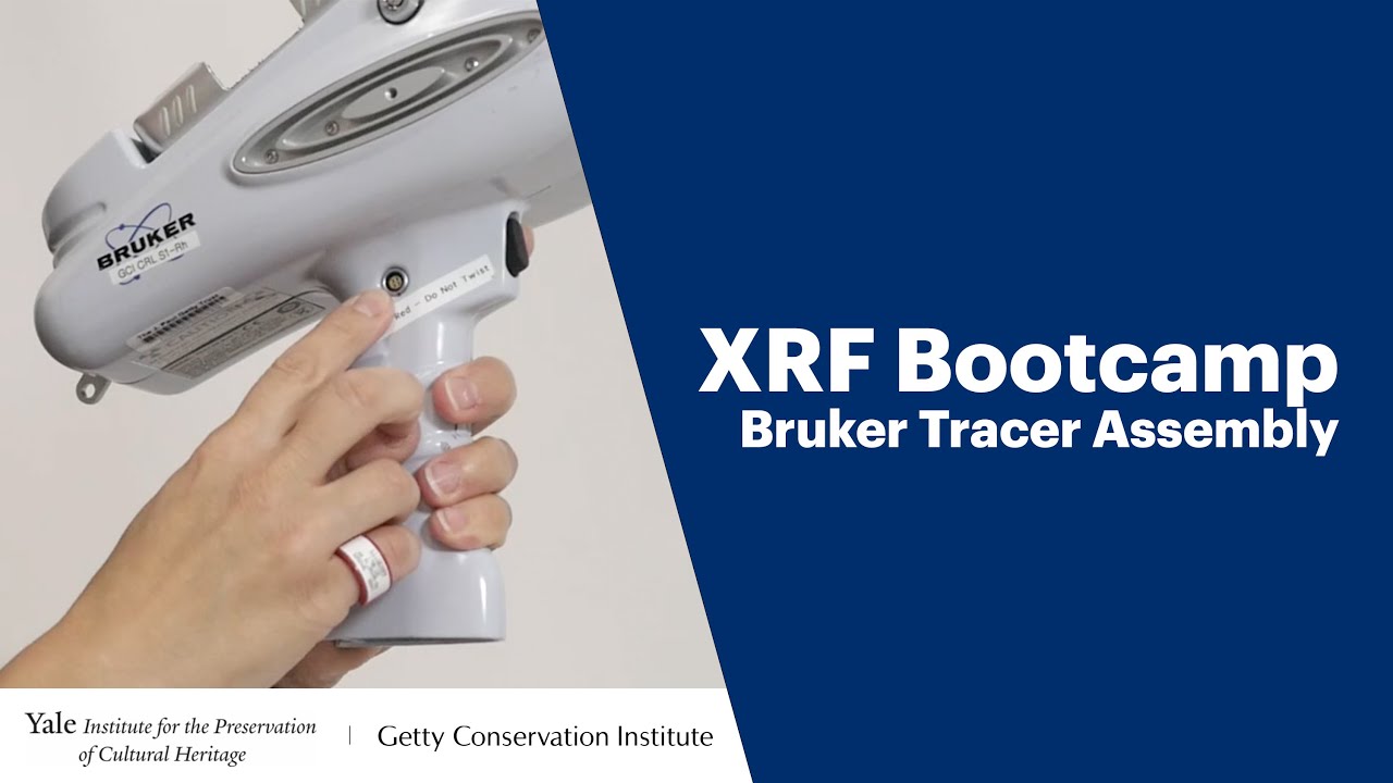XRF Bootcamp: Bruker Tracer Assembly