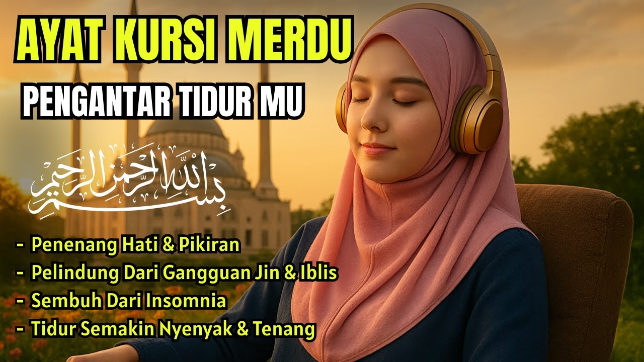 AYAT KURSI ~ TOLAK BALA KESUSAHAN HIDUP, TOLAK BALA PENYAKIT YANG ADA DI TUBUH, TOLAK BALA MUSIBAH