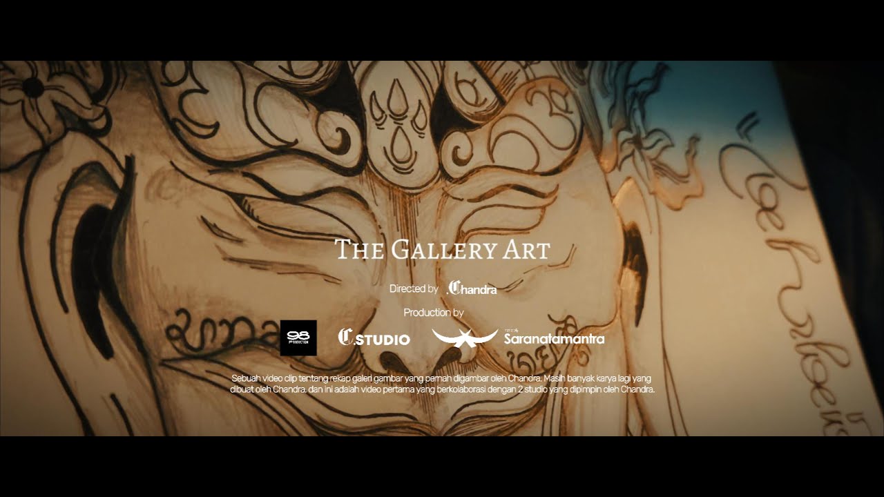 THE GALLERY ART | SHORT MOVIE | CHANDRA