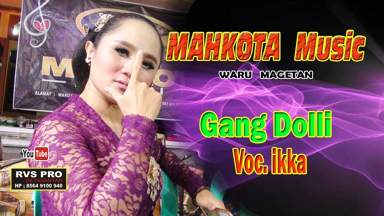 Gang  DOLLI #MAHKOTA#  (Alm) Bpk Rebo & Ikka