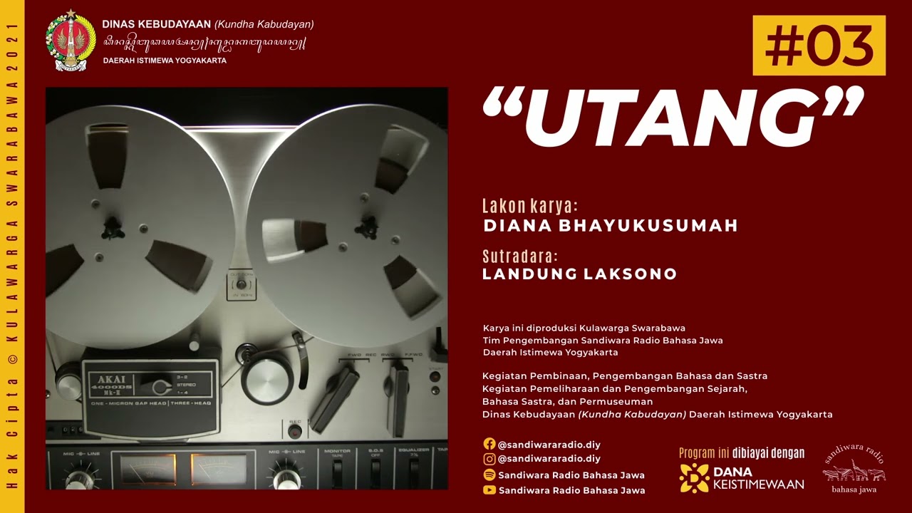 “UTANG Lakon Karya DIANA BHAYUKUSUMAH (Javanese-Language Radio Drama)