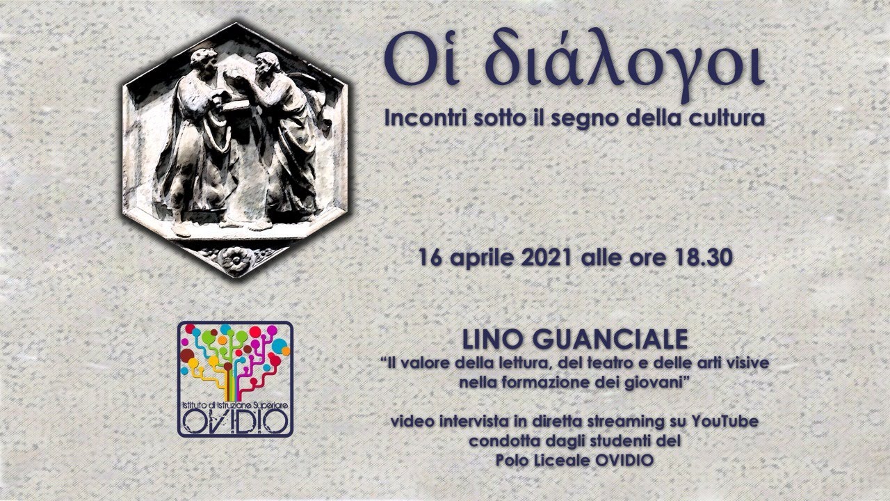 Οἱ διάλογοι - Incontri sotto il segno della cultura - LINO GUANCIALE
