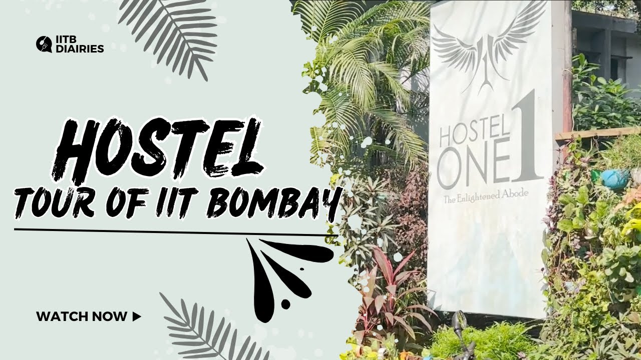 FRESHERS HOSTEL TOUR || IIT BOMBAY || Hostel 1 ||