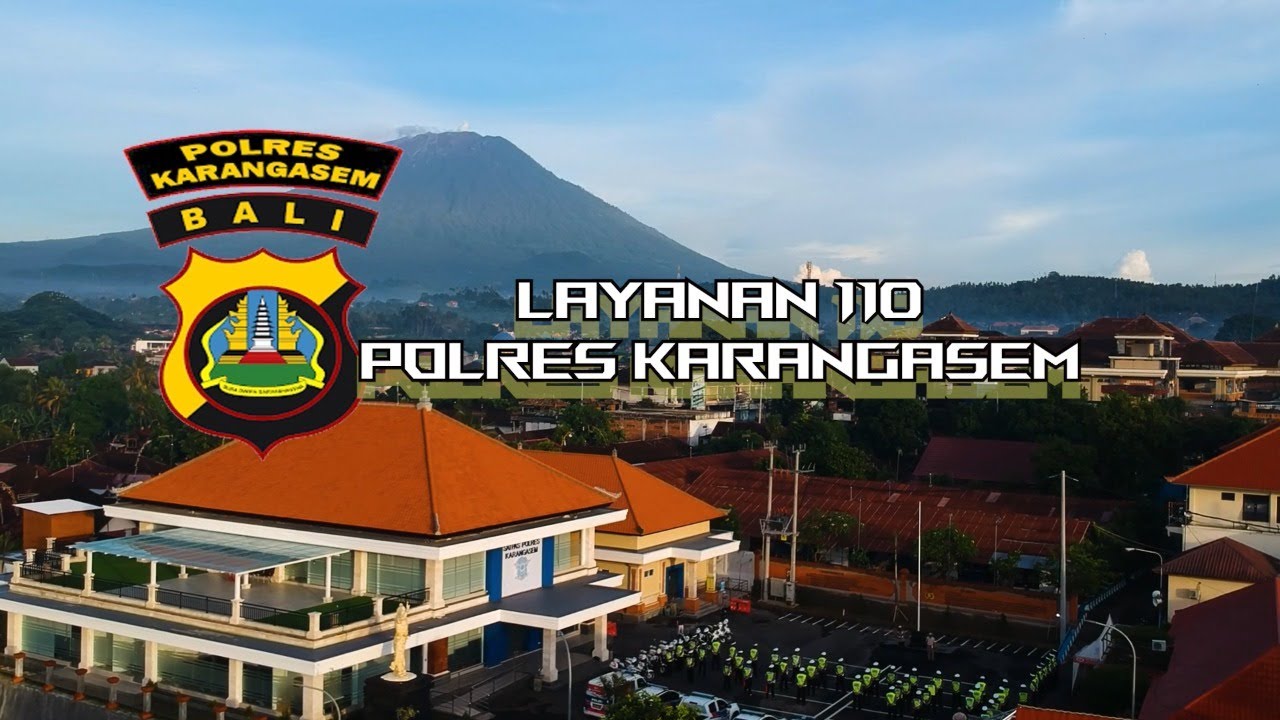 CALL CENTER 110 POLRES KARANGASEM
