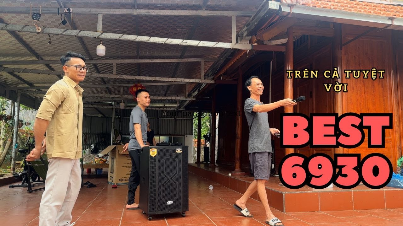 Giao loa kéo Best 6930 cho anh Hoàn ở Cát Bà - Hải Phòng | LOA KÉO HOÀNG NAM