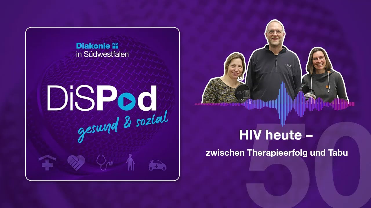 Podcast: (50) HIV heute – zwischen Therapieerfolg und Tabu