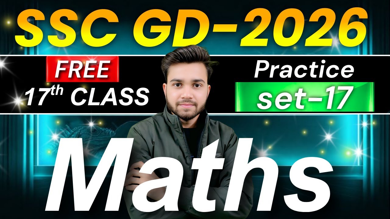 @17 SSC GD MATHS PRACTICE SET-17 || MATHS BEST SOLUTION || #sscgd #ssccgl #gd #maths #anarsinghsir