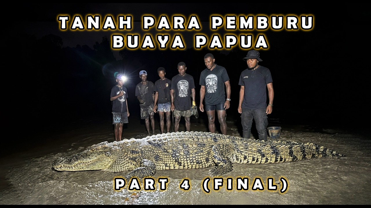 BERBURU BUAYA DAN RUSA DI PAPUA | Perjalanan Ke Tanah Para Pemburu Buaya ( Part 4 ) FINAL