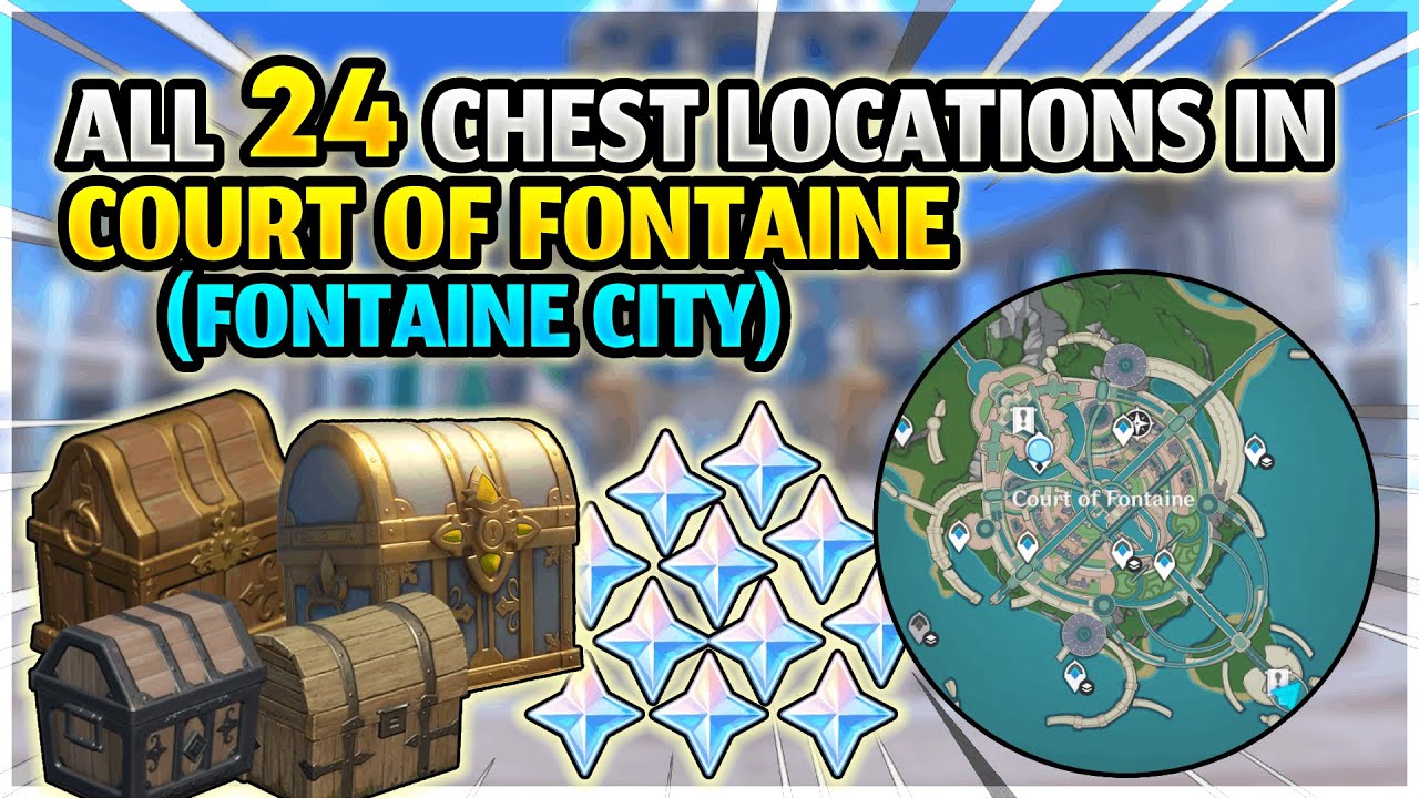All 24 Chest Locations In Court Of Fontaine (Fontaine City) | Genshin Impact 4.0