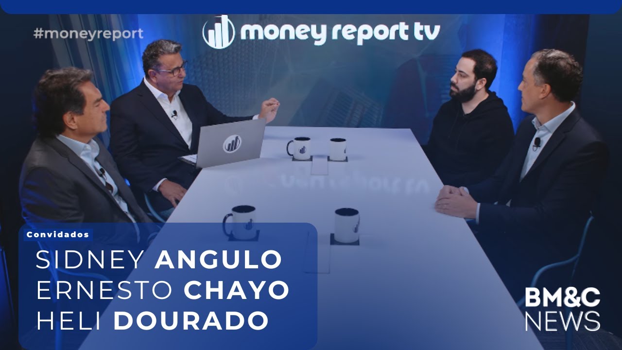 #101 MONEY REPORT com Sidney Angulo, Ernesto Chayo e Heli Diogo Dourado