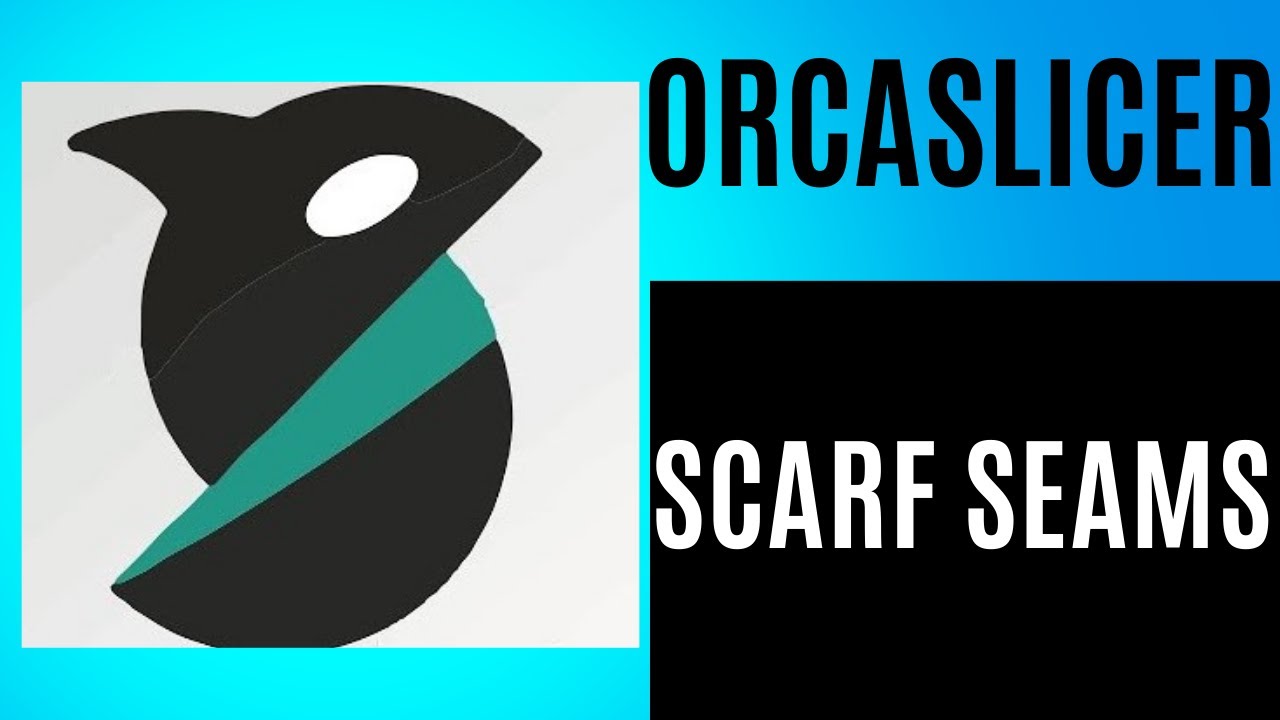 Orcaslicer&nbsp;Seams&nbsp;and Don't Know Where to Start? I Got You Covered