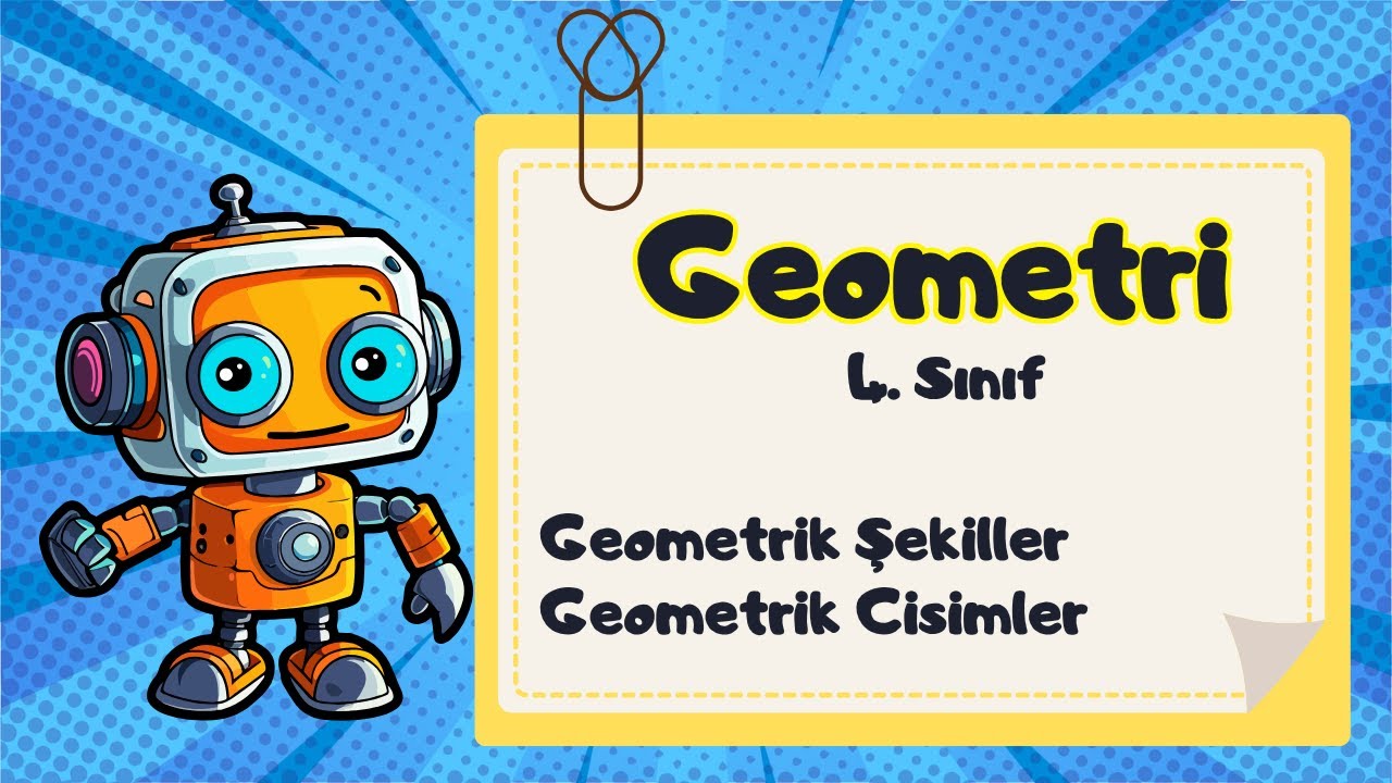 4. Sınıf Geometrik Cisimler ve Şekiller