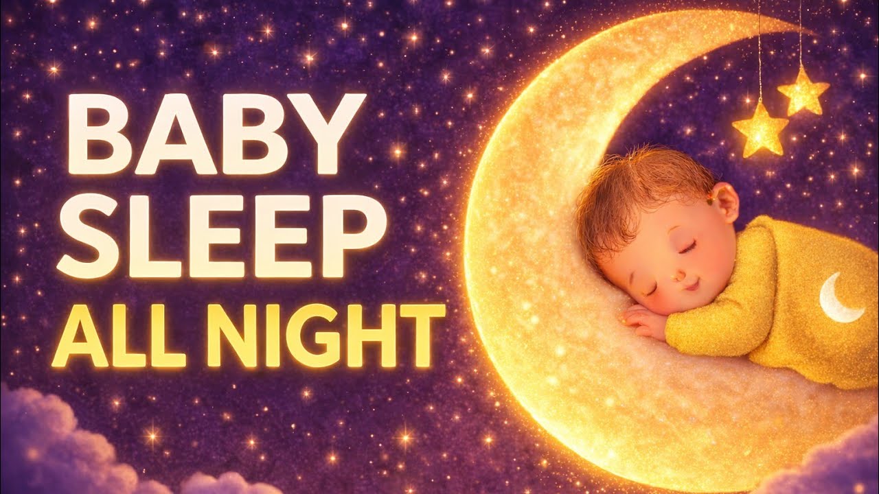 Baby Sleep Music 🌙 Sleep Instantly in 3 Minutes | Deep Calm Lullaby (2.5 Hours)