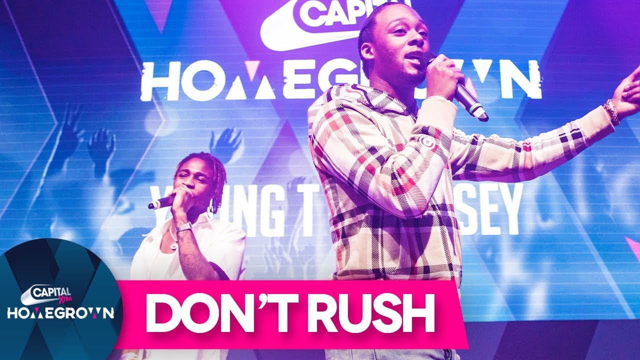 Young T & Bugsey – Don’t Rush | Homegrown Live | Capital XTRA