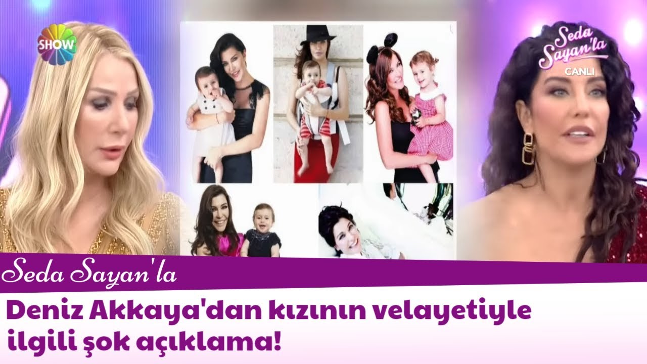 Deniz Akkaya'dan kızının velayetiyle ilgili şok açıklama!