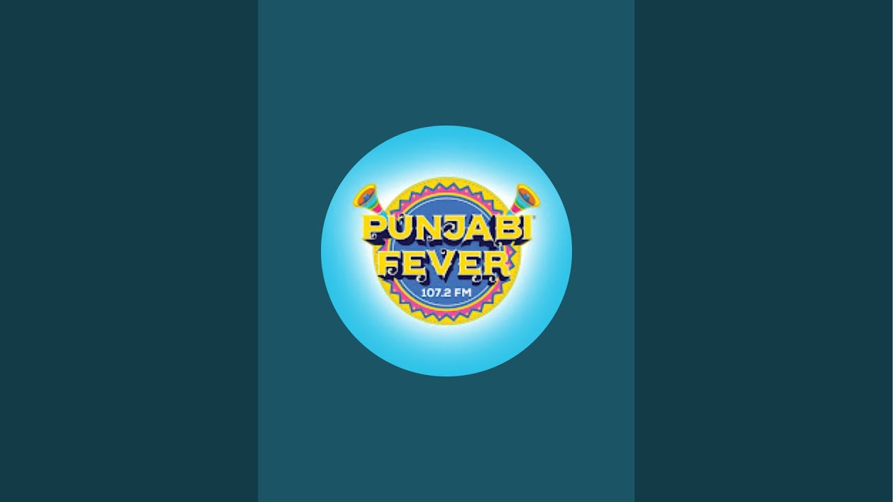 Punjabi Fever 107.2 is live