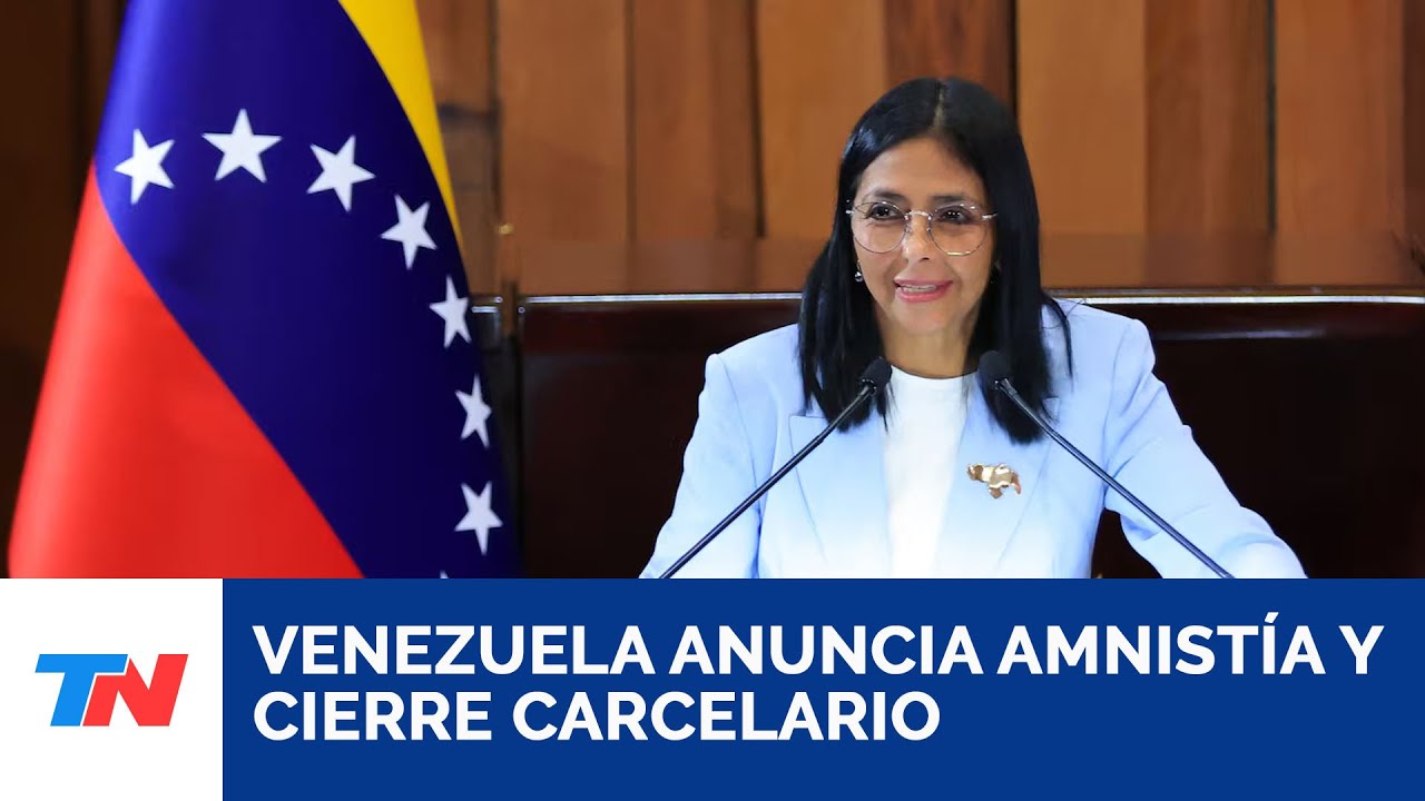 Presidenta de Venezuela anuncia amnistía general y cierre de temida cárcel política