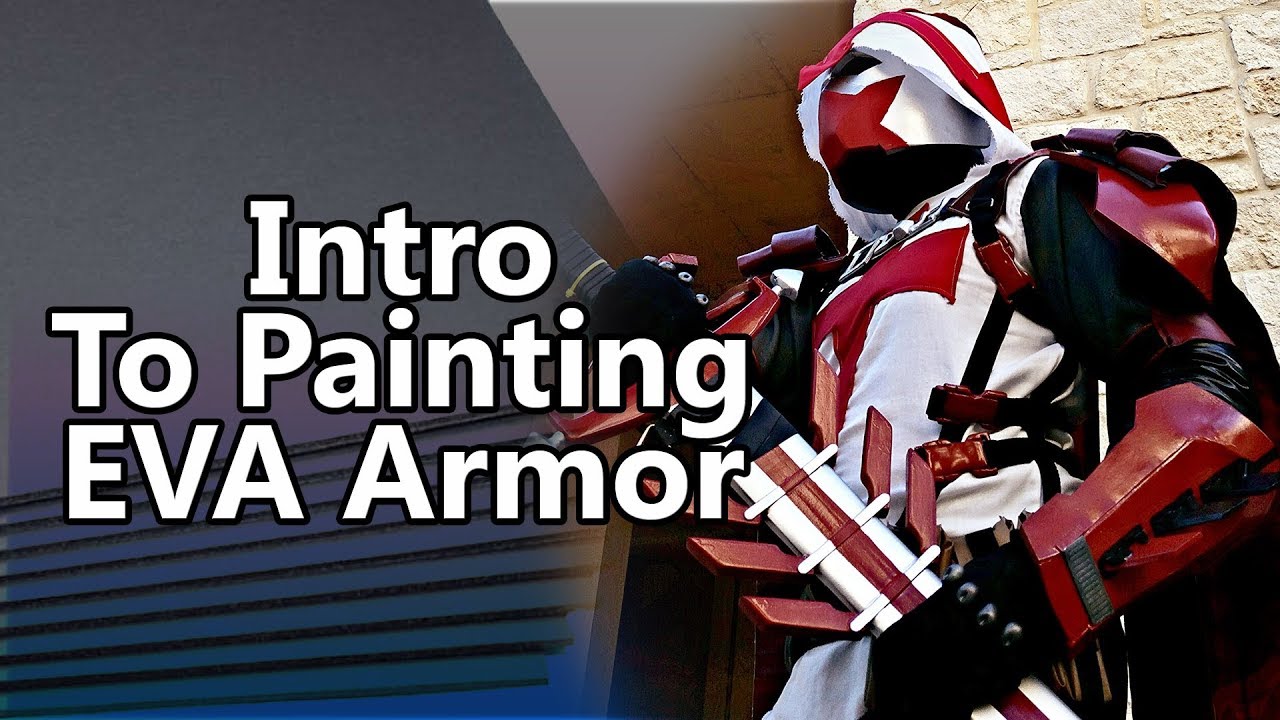 Intro to Painting EVA Foam Armor & Props