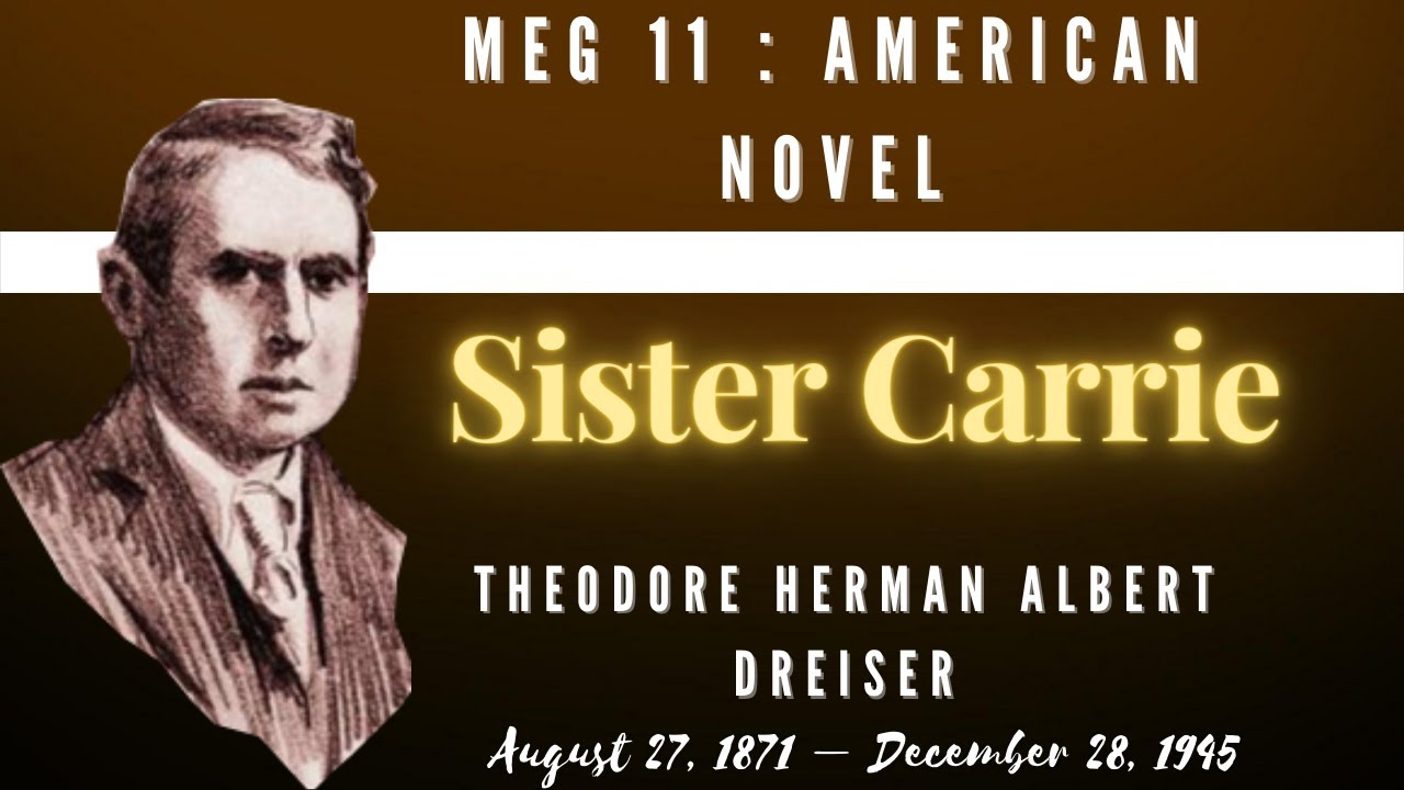 СЕСТРА КЭРРИ | АМЕРИКАНСКИЙ РОМАН | МЕГ 11 | Теодор Драйзер #сюжет #американскийновелл #мег11