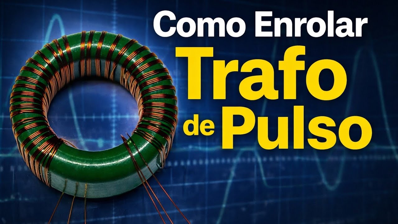 Como Enrolar TRAFO de PULSO na FONTE Chaveada Automotiva