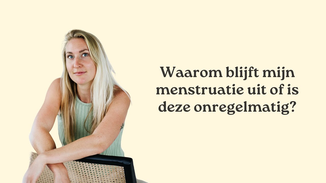 Onregelmatige menstruatie | Waarom blijft mijn menstruatie uit?