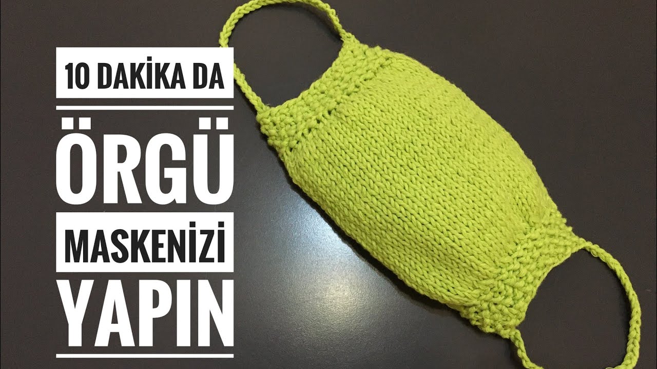 10 Dakika da Şiş ile Örgü Maskenizi yapın(Çok Kolay)