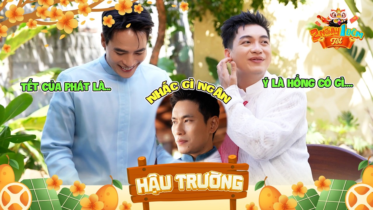 Hữu Đằng ấp úng khi Kiều Minh Tuấn xuất hiện, Võ Tấn Phát chia sẻ ngày tết | BTS 2 Ngày 1 Đêm