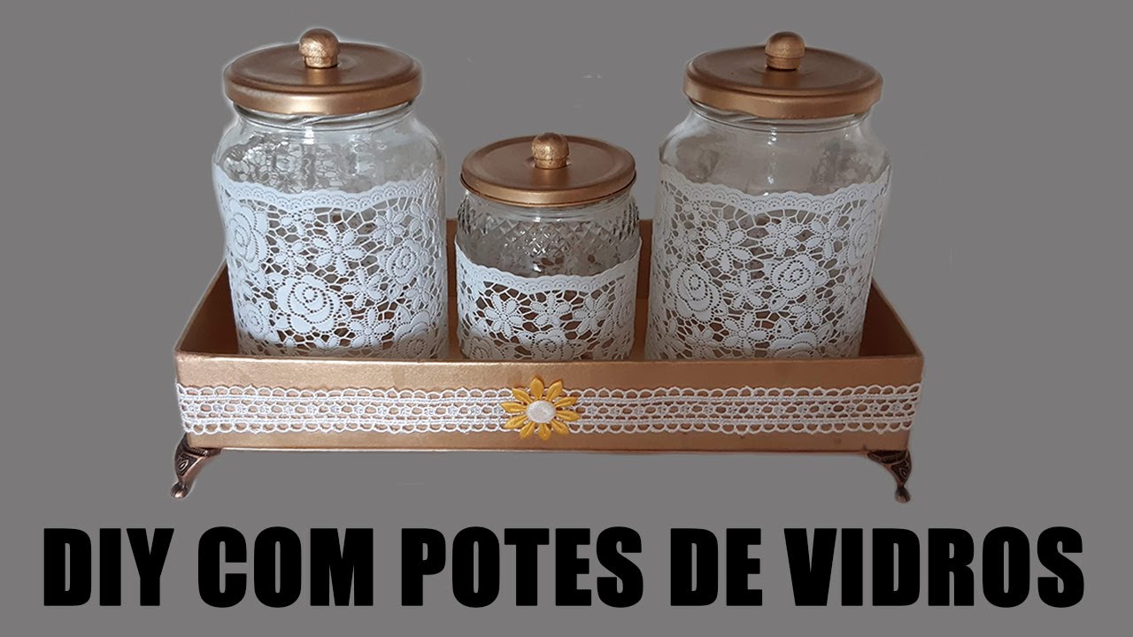 IDEIAS COM POTES DE VIDRO - Faça e venda!