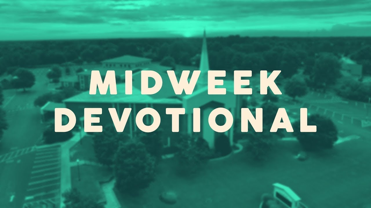 Wednesday Devo | Mar 4th, 2026